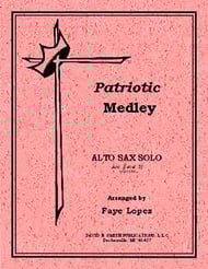 PATRIOTIC MEDLEY ALTO SAX SOLO WITH PIANO cover Thumbnail